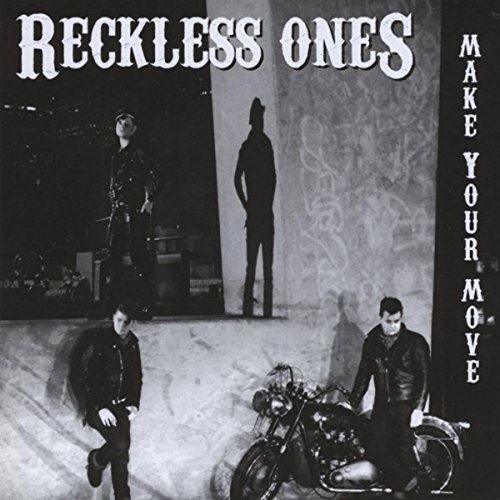 Reckless Ones