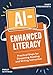 AI-Enhanced Literacy: Practical Steps for Deepening Reading and Writing Instruction