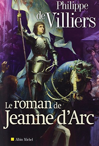Le Roman de Jeanne d'Arc Livre eBook France