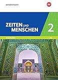  Zeiten und Menschen - Geschichtswerk für das Gymnasium (G9) in Nordrhein-Westfalen - Neubearbeitung: Band 2