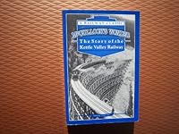 McCulloch's Wonder: The Story of the Kettle Valley Railway 0921061250 Book Cover