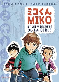 Paperback Miko et les 7 secrets de la Bible [French] Book