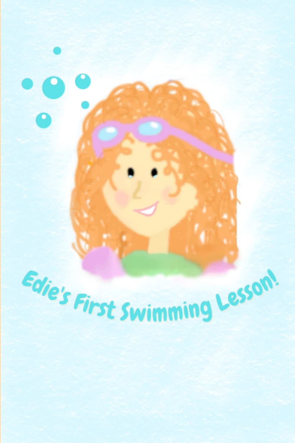 Edie's First Swimming Lesson! | Childrens Swimming Book