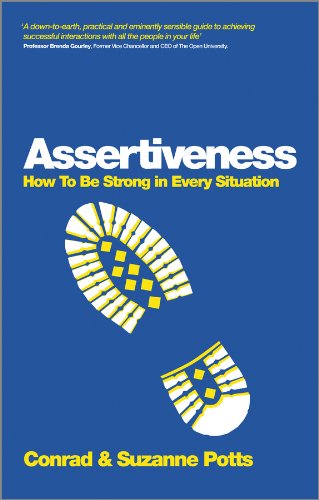  Assertiveness: How To Be Strong In Every Situation (English Edition) Livre eBook France
