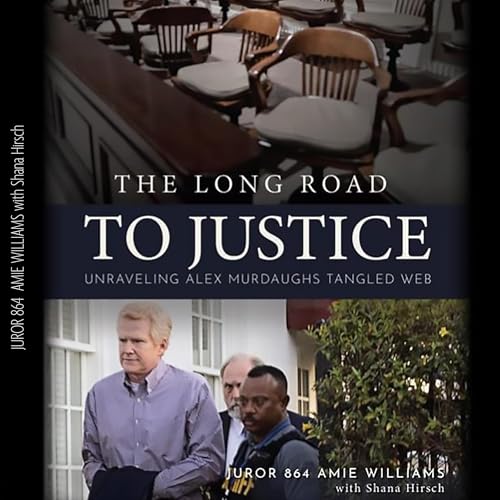 The Long Road to Justice by Amie Williams, Shana Hirsch episode artwork