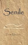 Senile (English Edition)