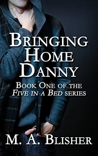 Bringing Home Danny (Five in a Bed Book 1) (English Edition)