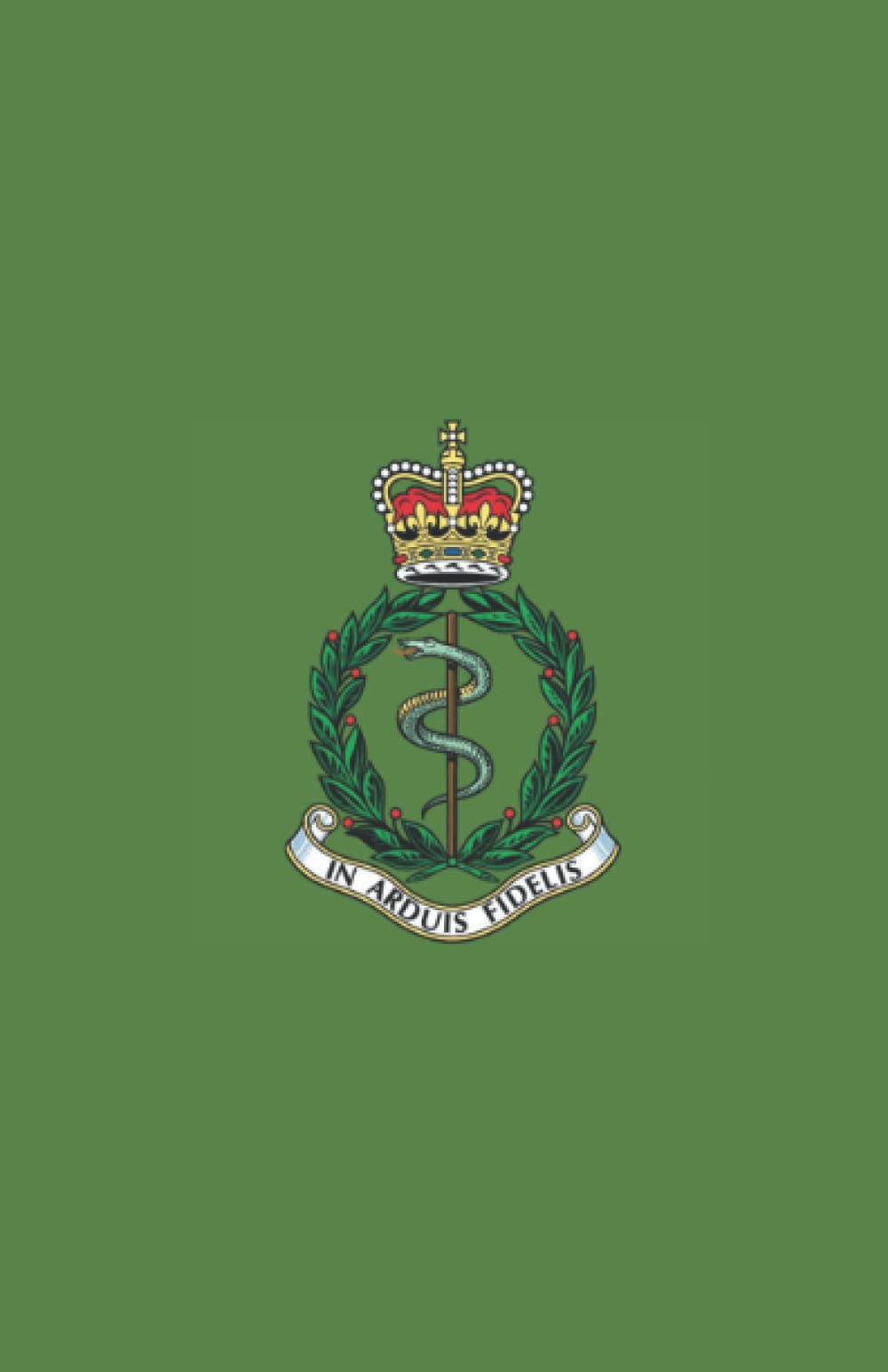 RAMC Army Military notebook: Green military notebook with RAMC logo for army, Royal Army Medical Corps (British Army Green Military Notebooks)
