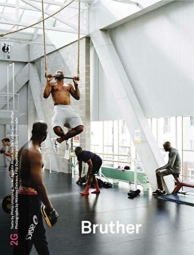 2G 76: Bruther International Architecture Review 2G 76: Bruther International Architecture Review