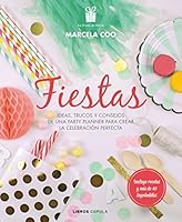 Fiestas: ideas, trucos y consejos de una party planner para crear la celebración perfecta 8448022246 Book Cover