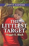 The Littlest Target (True North Heroes, 2)