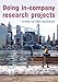 Produktbild Doing in company research projects: a step by step approach