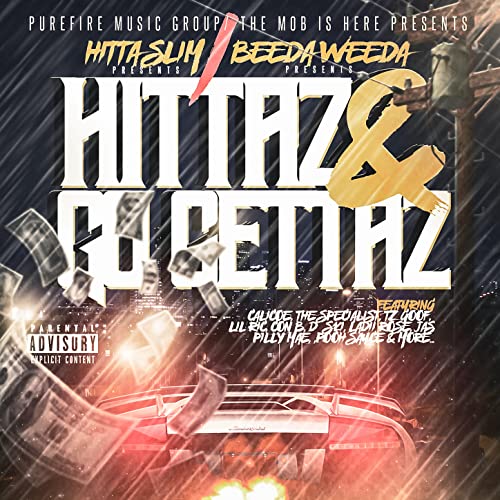 Hittaz and Go Gettaz Vol. 1, Presented by Hitta Slim and Beeda Weeda [Explicit]