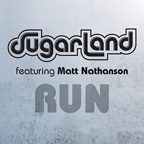 Sugarland feat. Matt Nathanson