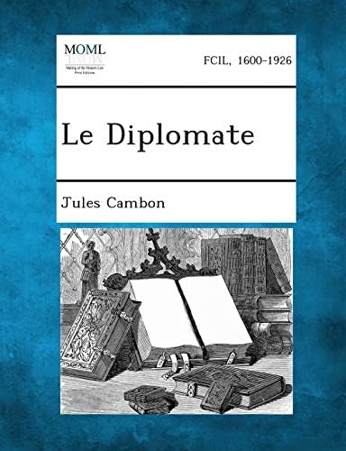 Le Diplomate (French Edition)
