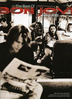 The Best of Bon Jovi Crossroad Piano Vocal Guitar Songbook
