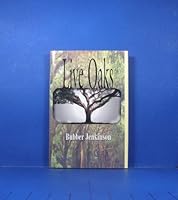 Live Oaks 0963863967 Book Cover