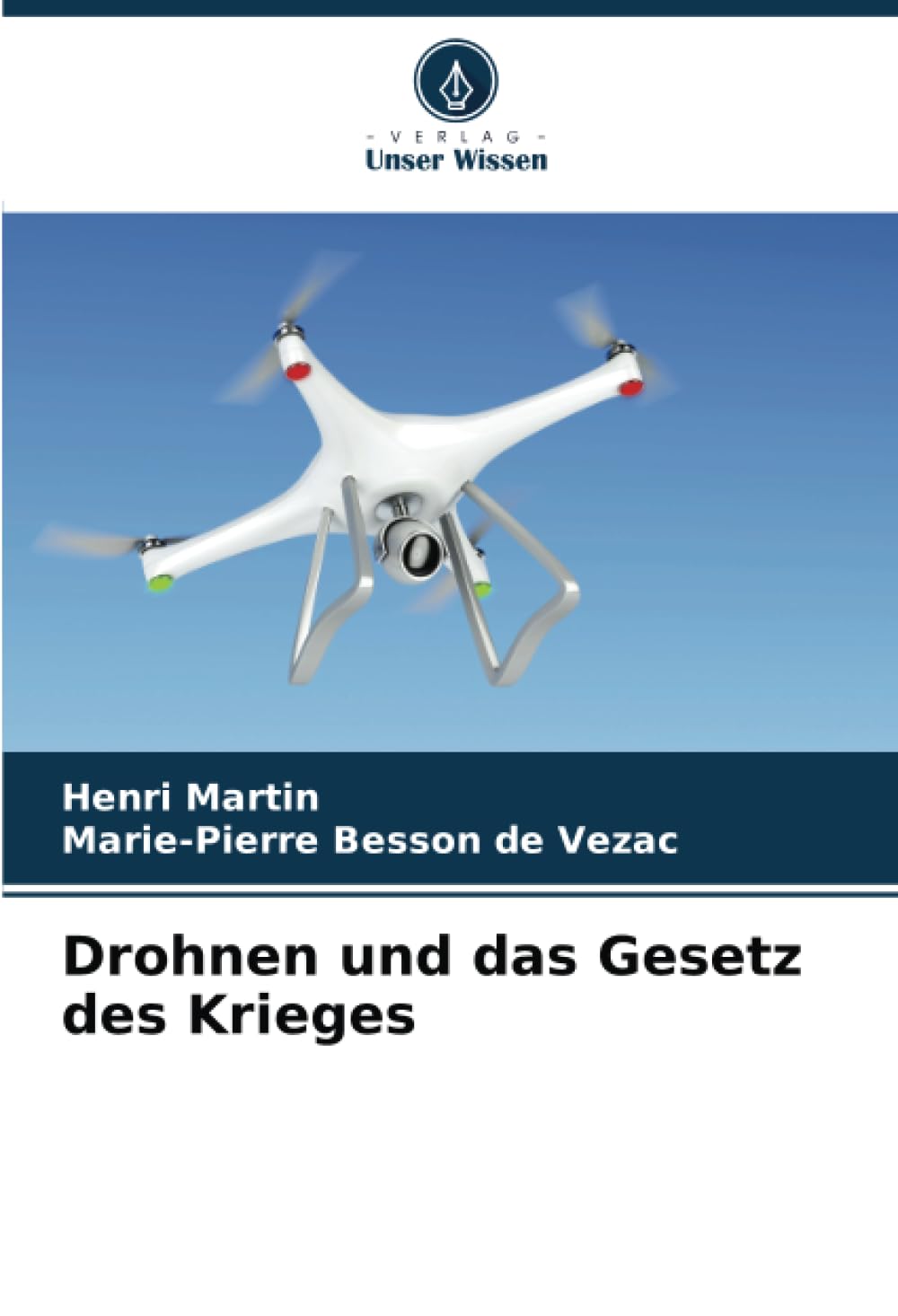 Drohnen und das Gesetz des Krieges