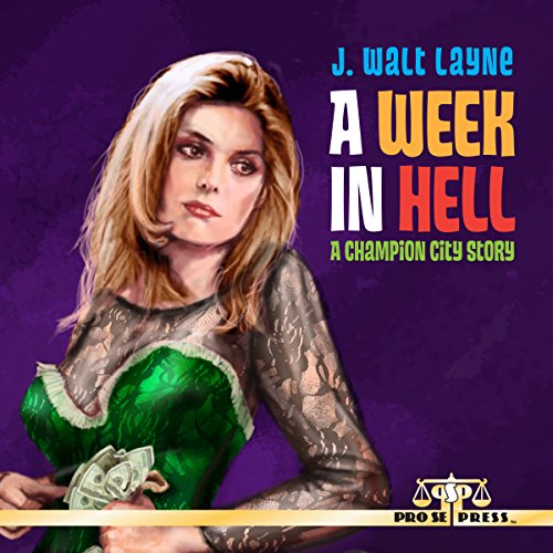A Week in Hell Champion City, Book 1 (Audible Audio