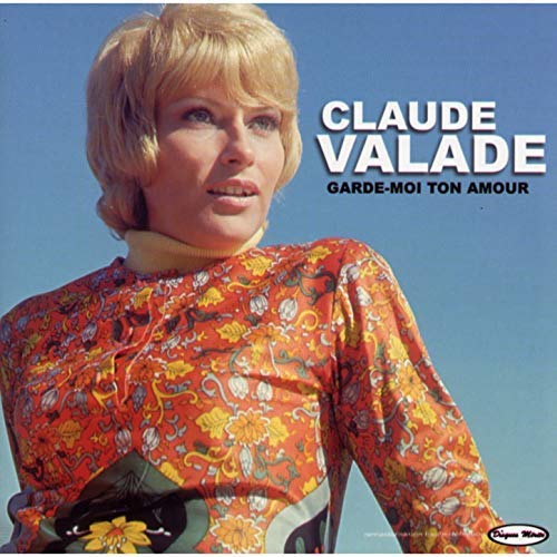Garde-Moi Ton Amour [Audio CD] Claude Valade