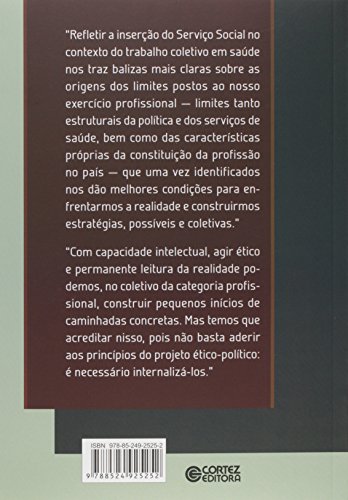 Serviço Social, Ética e Saúde. Reflexões Para o Exercício Profissional
