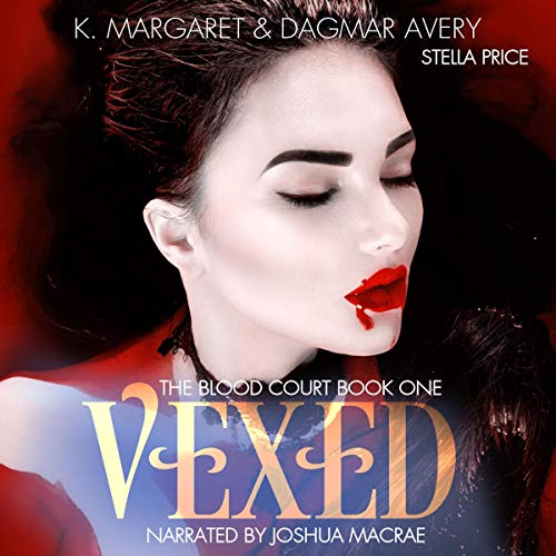 Vexed by Dagmar Avery, K. Margaret, Stella Price episode artwork