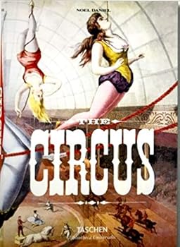 Hardcover The Circus. 1870s–1950s Book