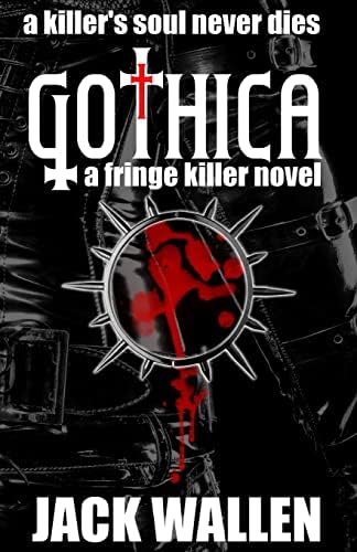 Gothica (Fringe Killer Series) Paperback – May 6, 2011