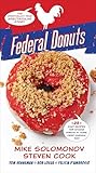 Federal Donuts: The (Partially) True Spectacular Story
