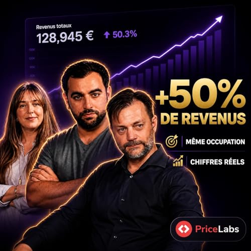 #137 - +50% de revenus Airbnb sans louer une nuit de plus (avec PriceLabs)