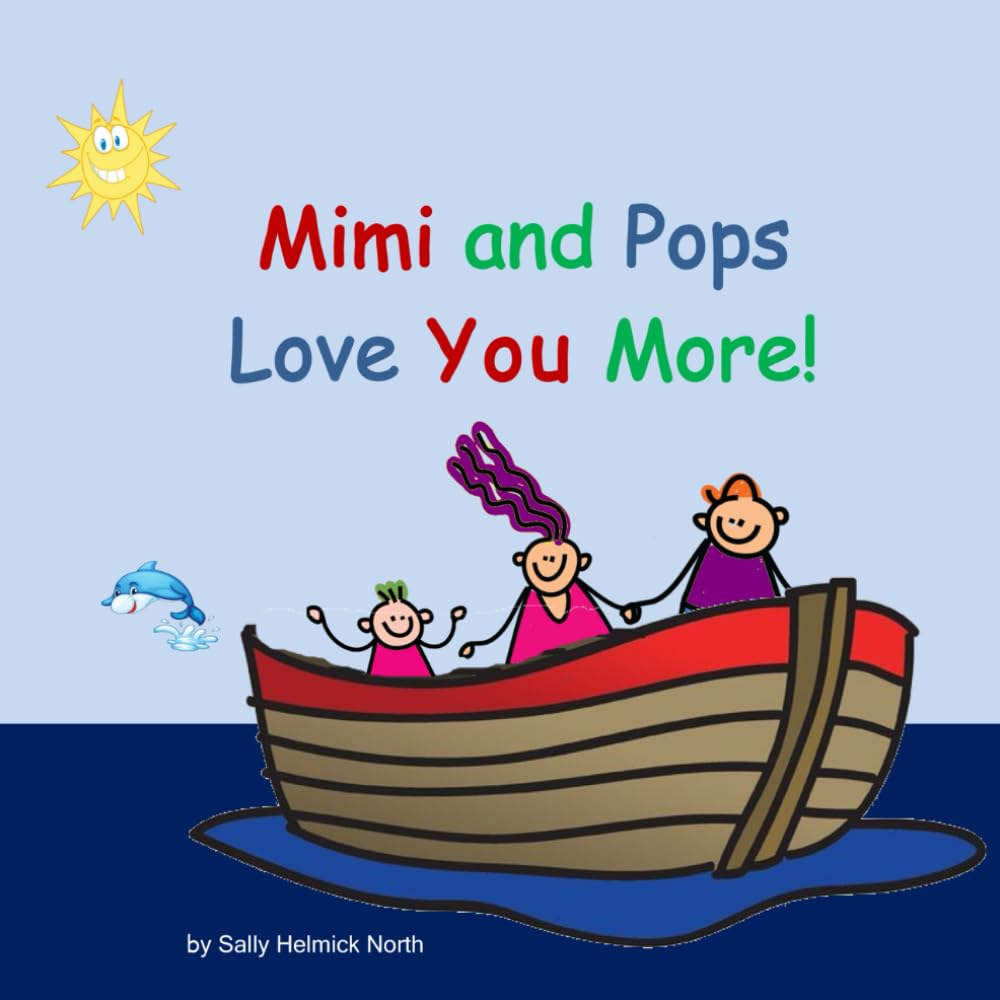 Mimi and Pops Love You More!: boy's book (We Love You More!)