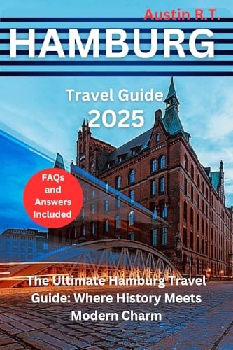 HAMBURG TRAVEL GUIDE
