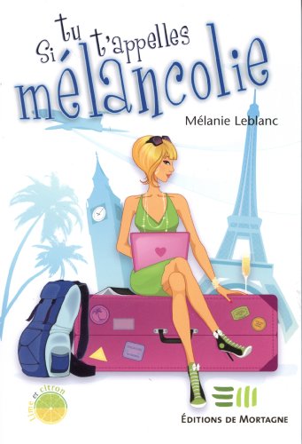 Si tu t'appelles Mélancolie Livre PDF Gratuit