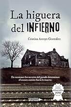 La higuera del infierno (UNIVERSO DE LETRAS)