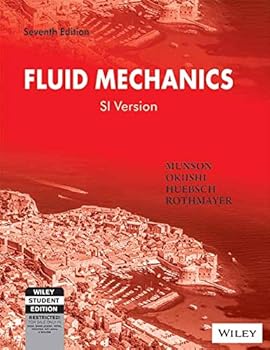 Paperback Wiley India Fluid Mechanics SI Version Book