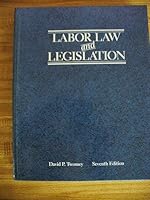 Labor Law and Legislation 0538129808 Book Cover
