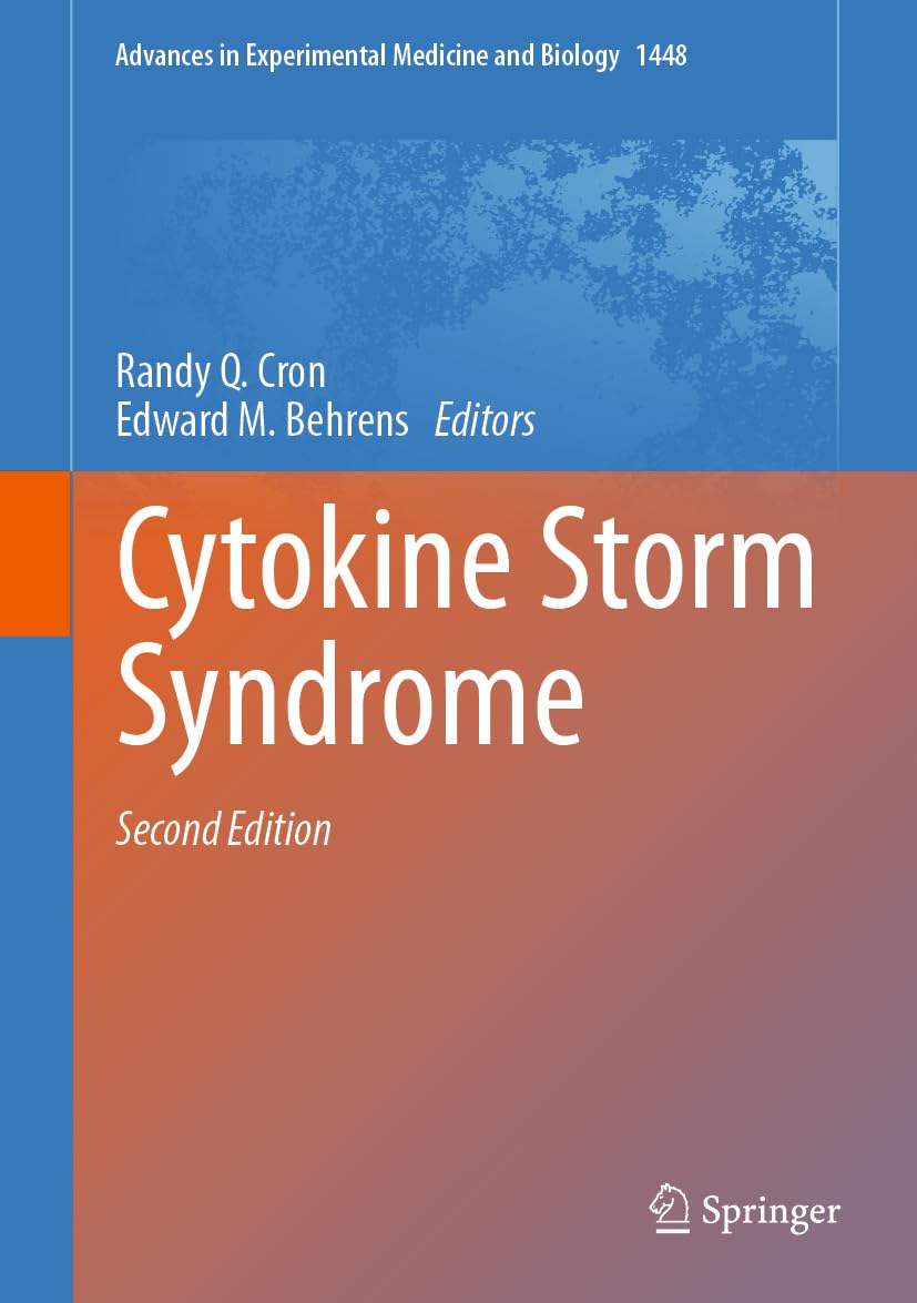 Cytokine Storm Syndrome (Advances in Experimental Medicine and Biology, 1448)