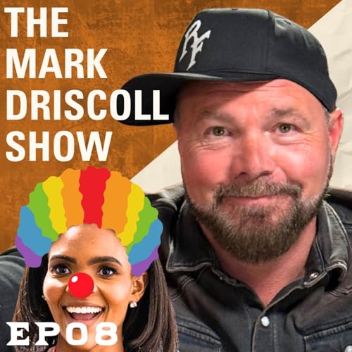 Page de couverture de Candace Owens CROSSES the Line with Criminal Claim About TPUSA | The Mark Driscoll Show | Ep 08