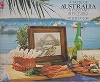 A Taste of Australia in Food and Pictures 0330270052 Book Cover