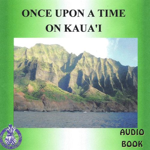 Cover art for Once Upon a Time on Kaua'i