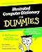 Illustrated Computer Dictionary For Dummies