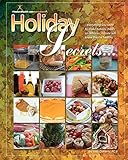 Holiday Secrets: Be Healthy AND Creative from Halloween Through New Year's Day