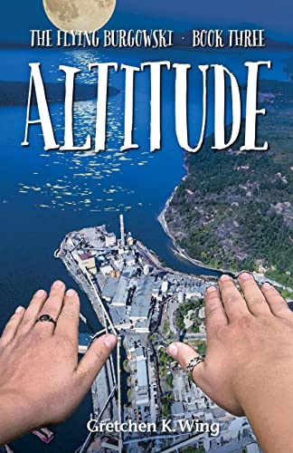  Altitude: The Flying Burgowski Book Three: Volume 3