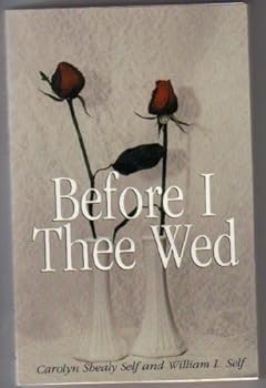 Paperback Before Thee I Wed, Innovative Guidance for "Nearlyweds" Book