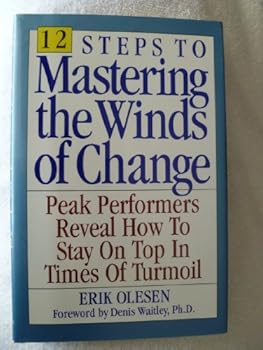 Hardcover Twelve Steps to Mastering the Winds of Change Book
