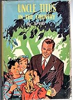 Uncle Titus in the Country B09S7RNYQY Book Cover