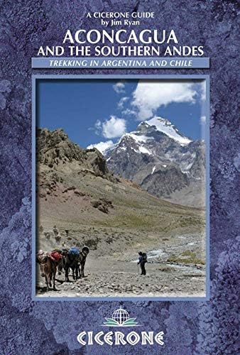 Aconcagua and the Southern Andes Paperback – May 15, 2011