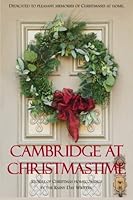 Cambridge At Christmastime 146636873X Book Cover