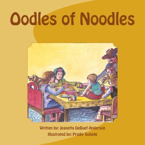 CREATESPACE Oodles of Noodles