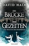  Die Brücke der Gezeiten 4: Die Waffen der Wahrheit